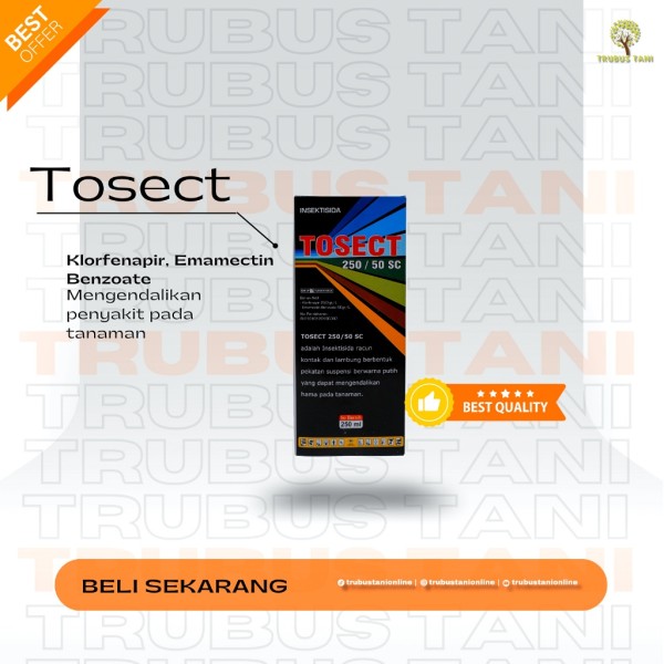 Insektisida TOSECT 250/50SC - 250ML PANEN RAYA